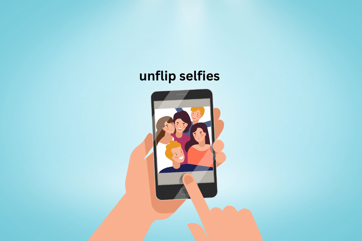 How to Unflip Selfies on iPhone