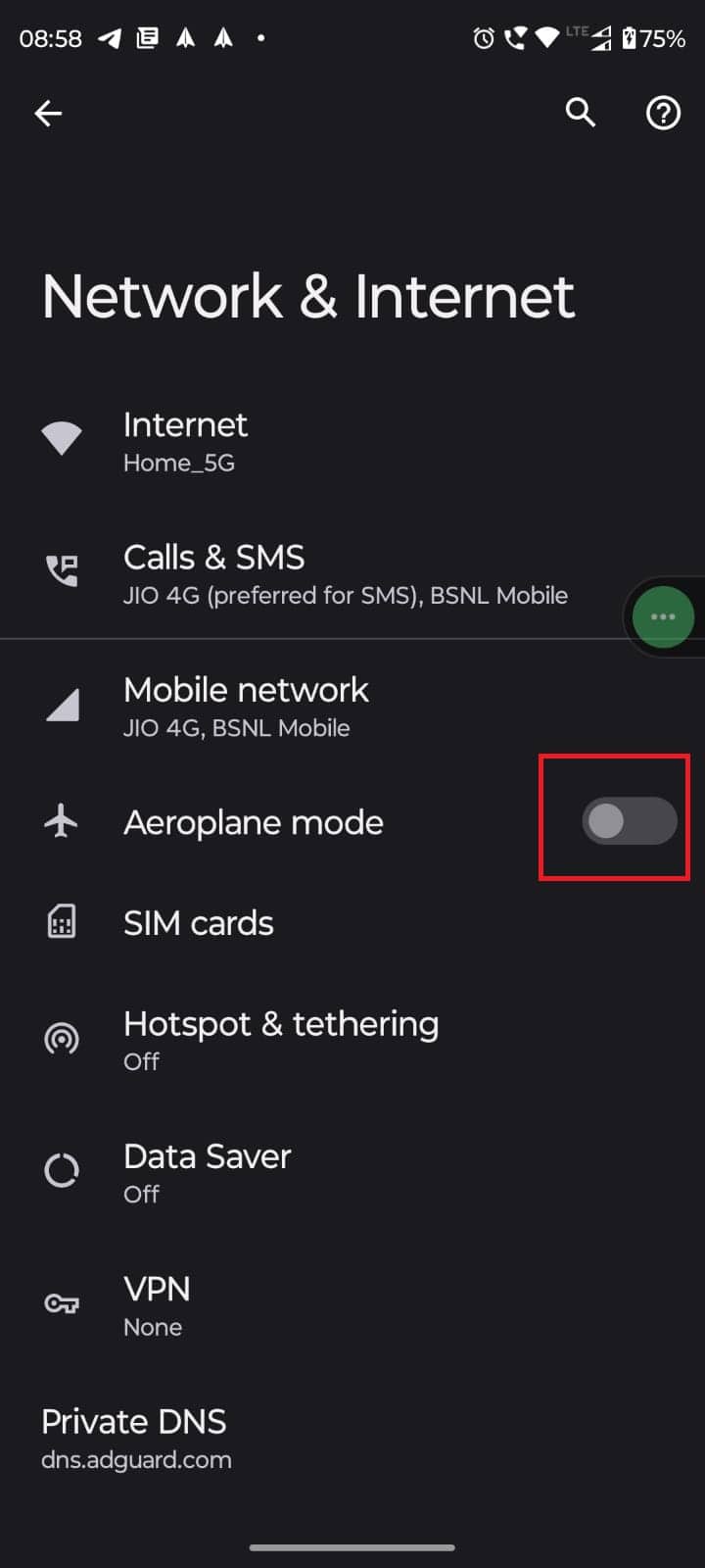 Enable the toggle bar beside Airplane mode and turn it on