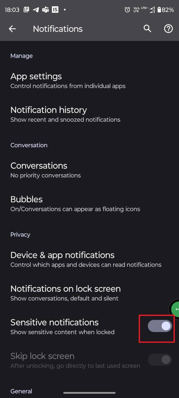 Turn on the toggle bar located beside the option sensitive notification.