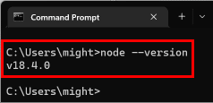 In the command prompt type node version and press Enter