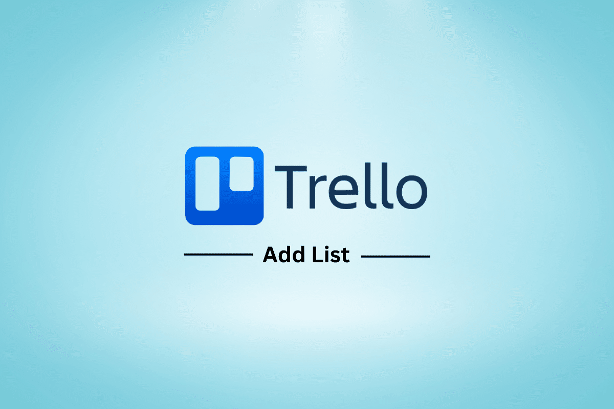 How to Add List in Trello