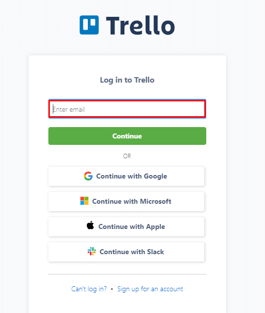 Log in to your account. How to Add List in Trello