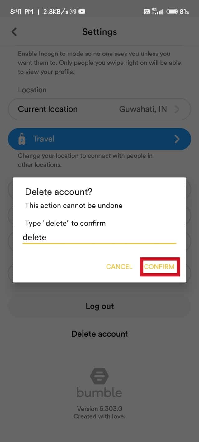 tap on Confirm | How to Reset Bumble