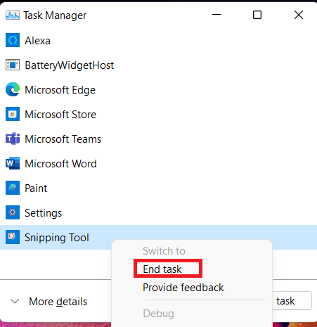 end task. 9 Ways to Fix Snip and Sketch Not Working on Windows 10 and 11