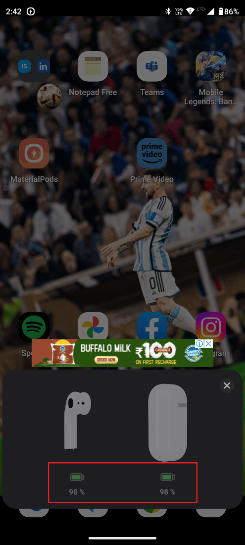 A pop-up will appear showing the battery percentage of your AirPods and the case. | How to Know If AirPods are Charging on Android