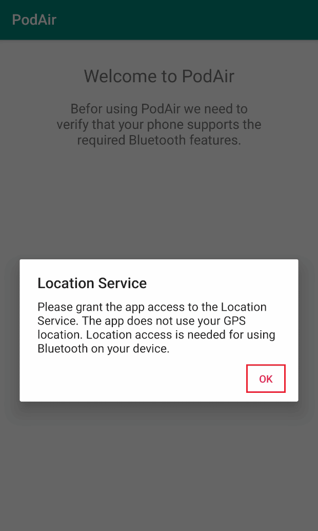  Location service pop-up will appear, tap on OK.
