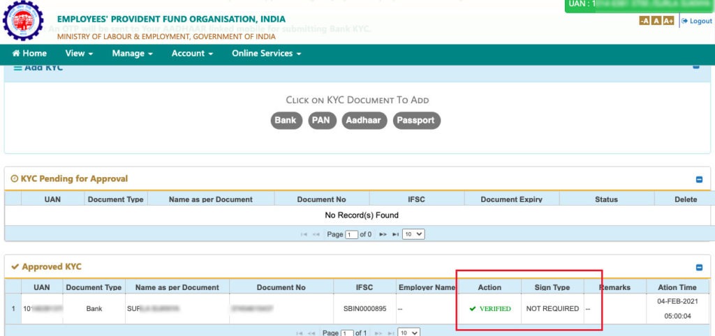 Your Bank Account Number is being verified from the Bank in the PF