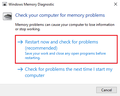 Click on Restart now and check for problems