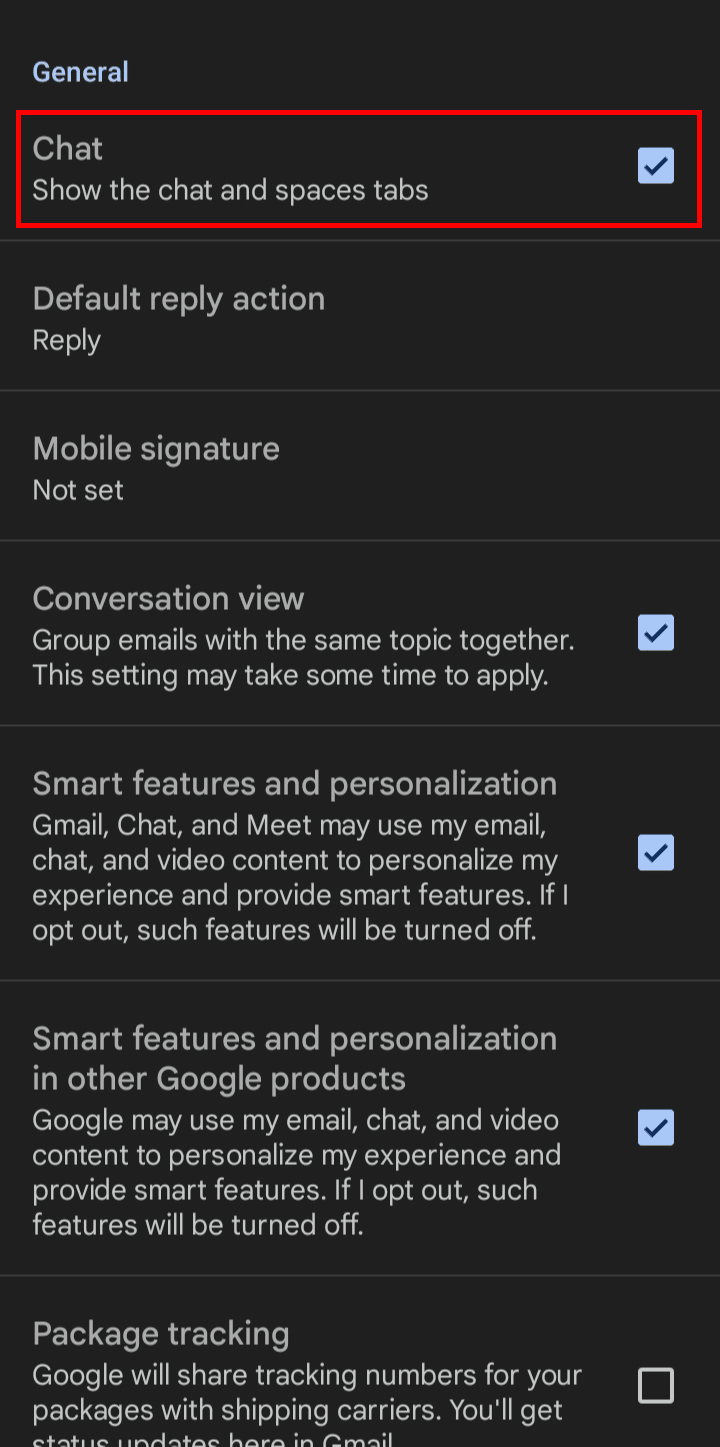 Scroll down until General, tap on the Chat once to disable Google chat.