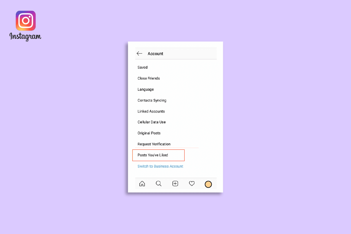 How to See Liked Posts on Instagram