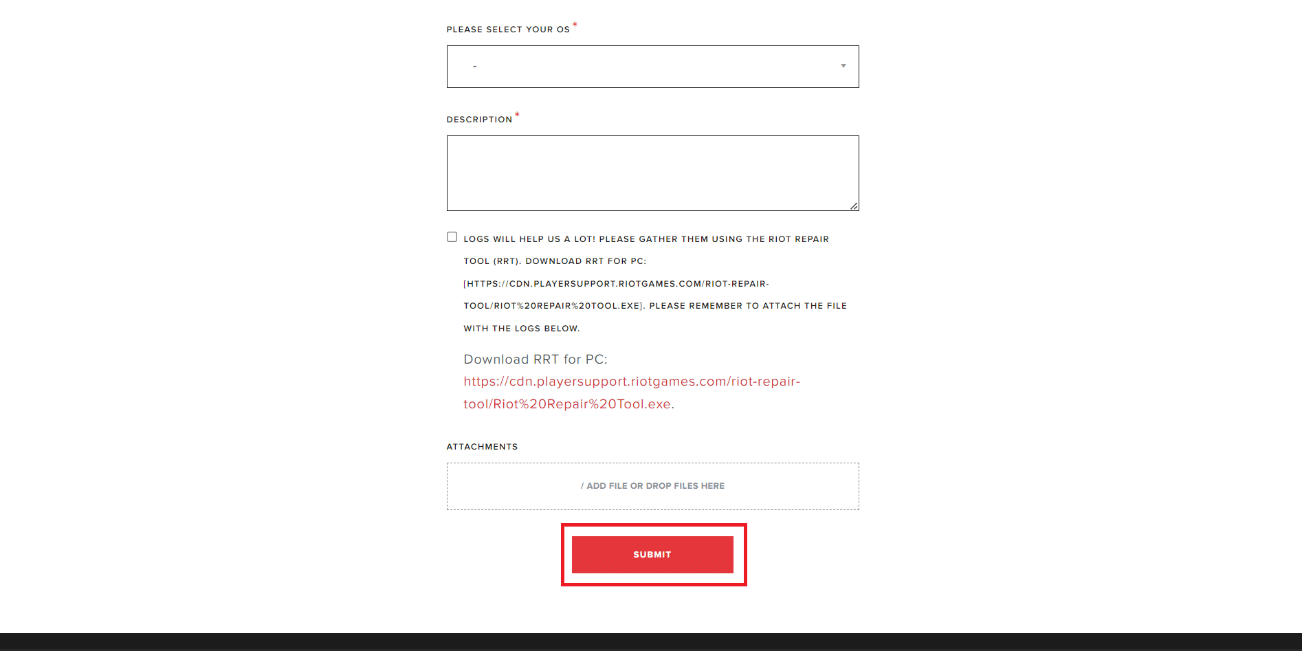 Fill out the form with the necessary information and click on the SUBMIT button. Fix Valorant Error Code 62