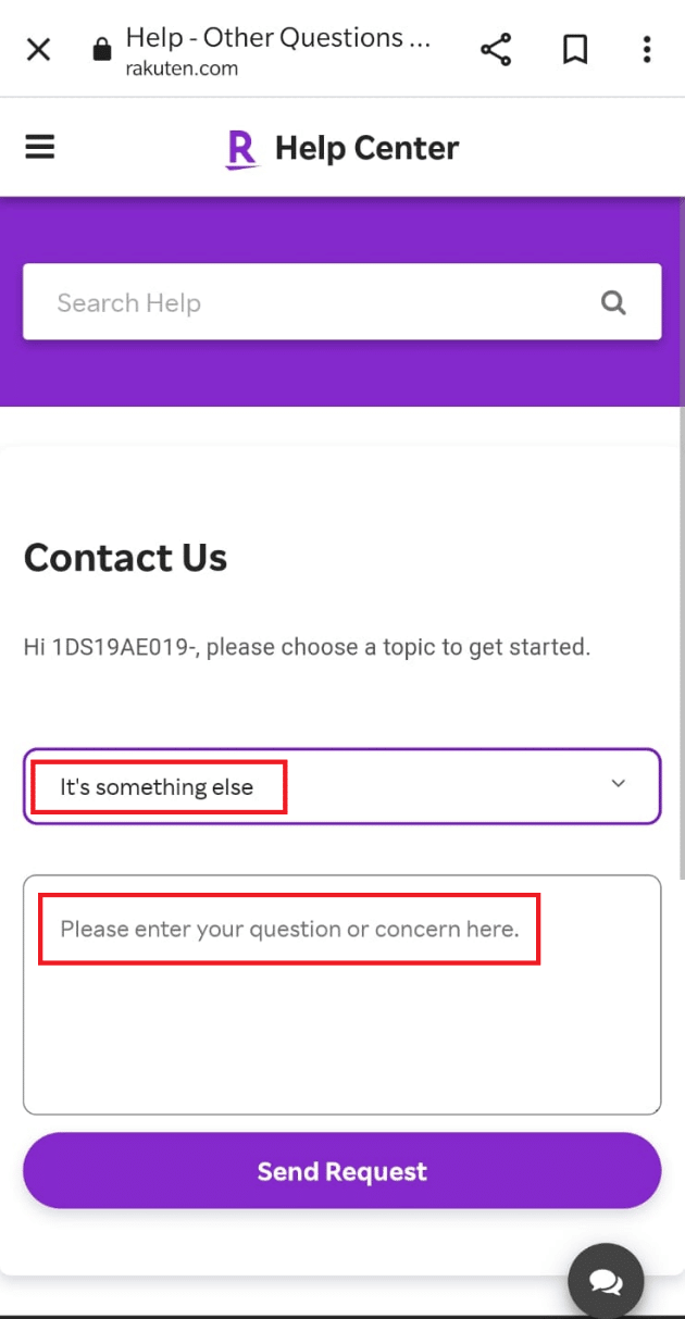 Select It’s something else on the dropdown box. How to Delete Rakuten Account