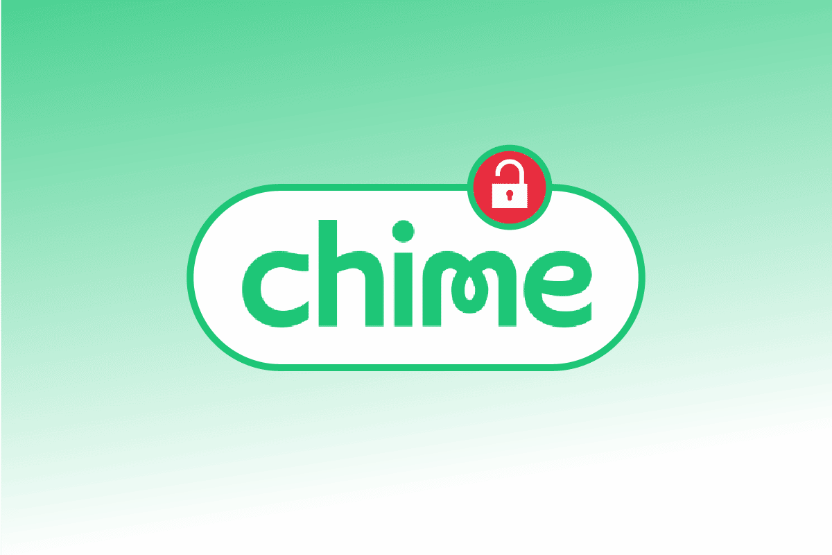 How to Unlock Chime Account