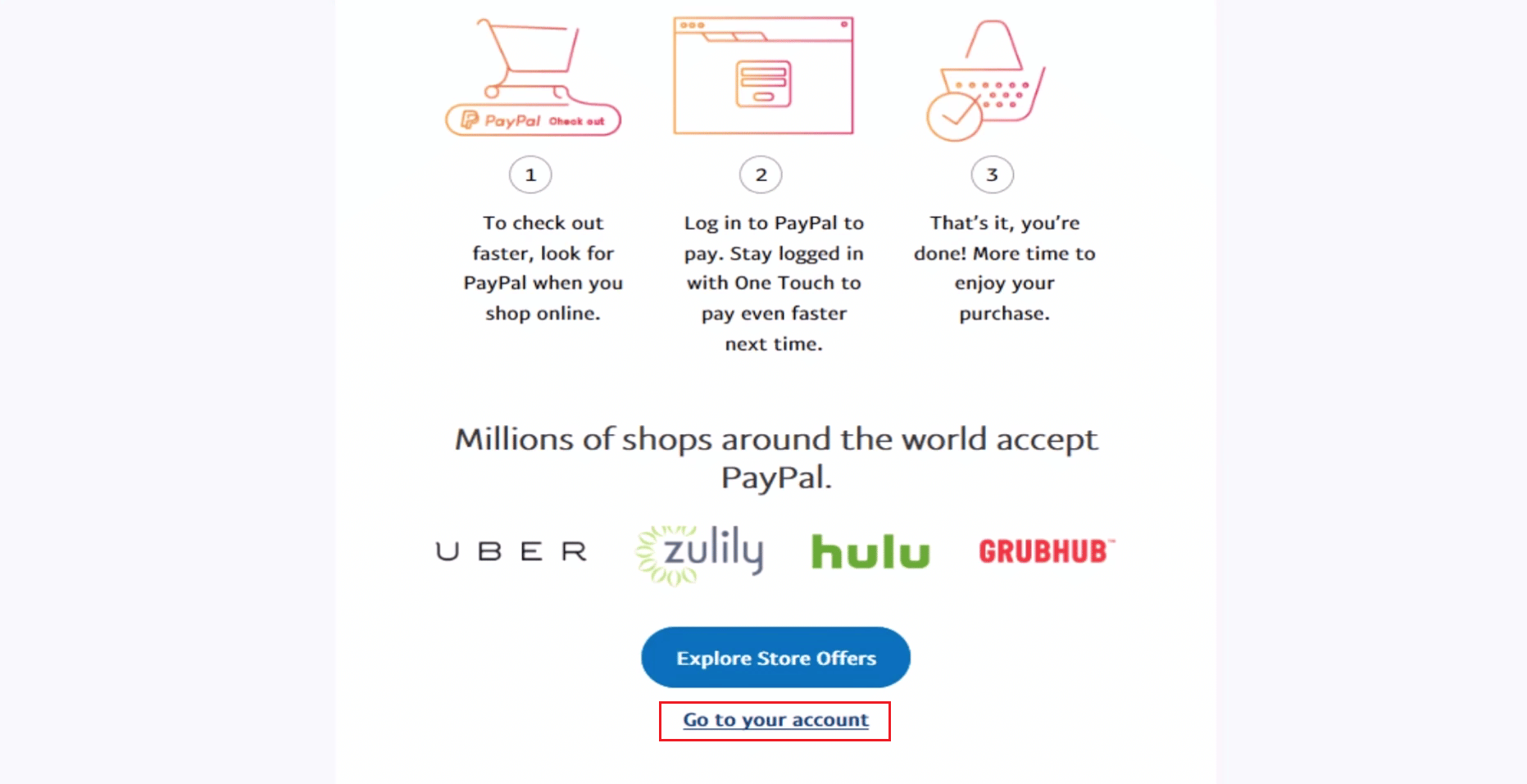 After creating your account successfully, click on Go to your account to navigate to the dashboard of your newly created Paypal account | How to Check PayPal Login Activity