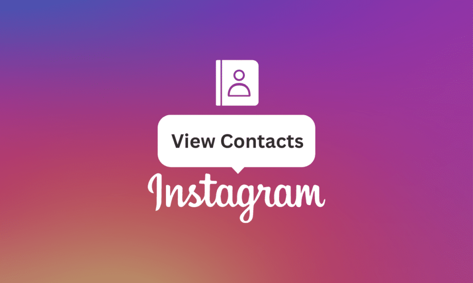 How to Find and View Contacts on Instagram