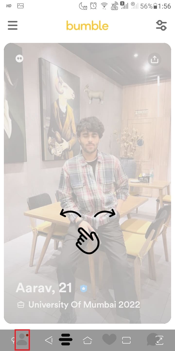 Go to profile icon as you log in to your Bumble dating account. 