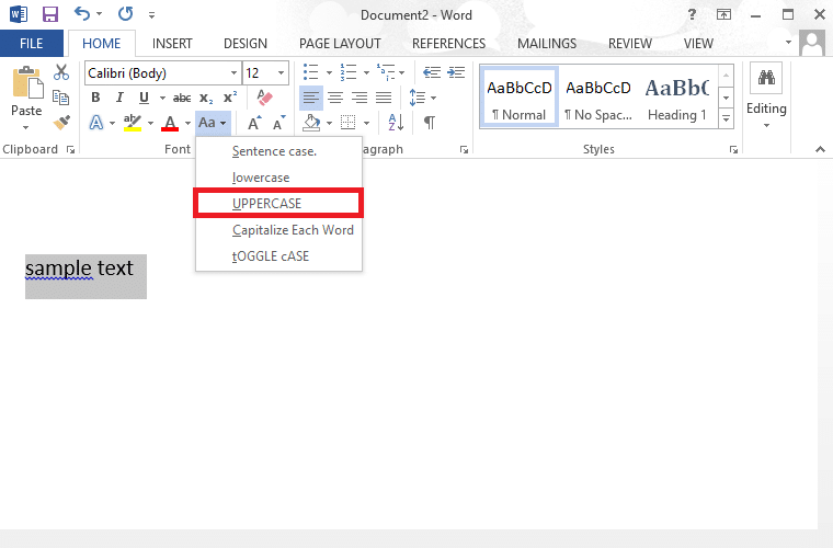 click on the UPPERCASE option 