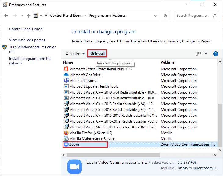 Click on Zoom and select Uninstall