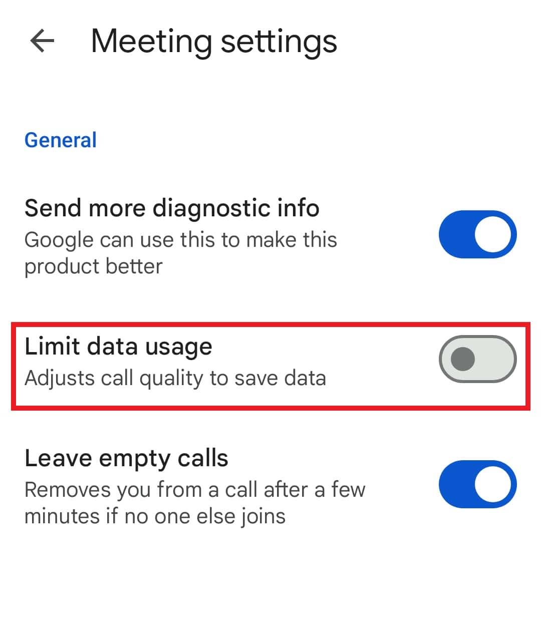 Toggle on Limit data usage. Fix Google Meet Disconnecting Frequently