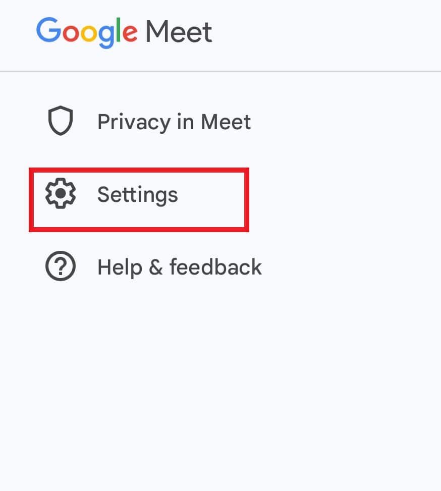 Tap on Settings. Fix Google Meet Disconnecting Frequently