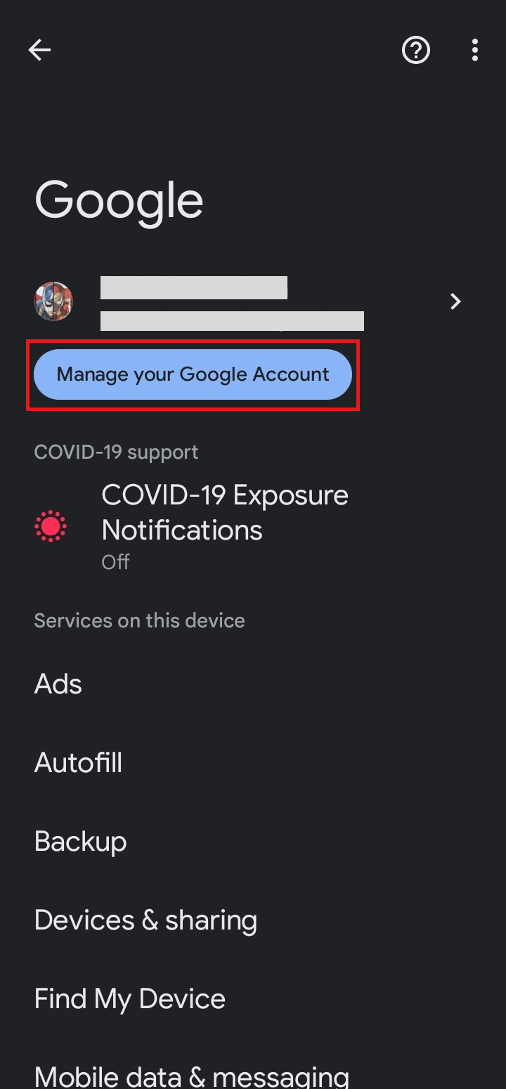 Tap on Manage your Google Account