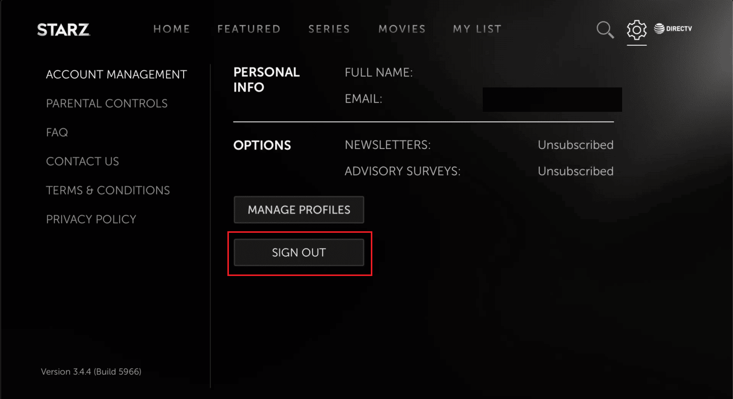From the ACCOUNT MANAGEMENT section, choose SIGN OUT | clear your history on STARZ