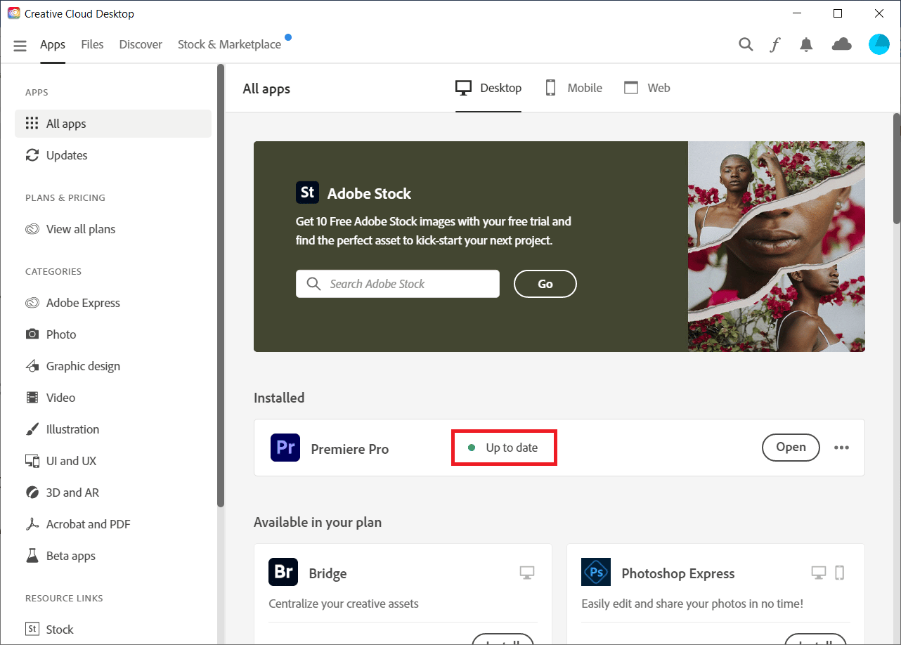Premiere Pro is up to date. Fix Premiere Pro Error Code 3 in Windows 10