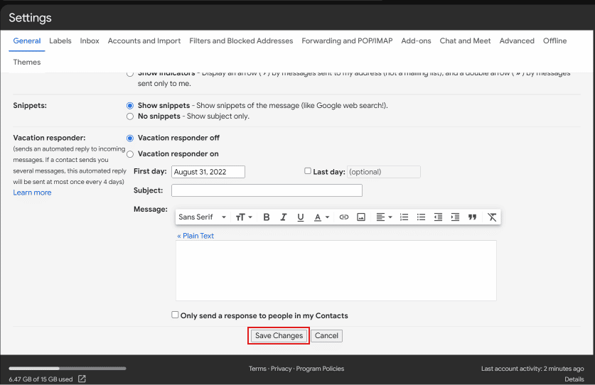 Click on Save Changes. | remove email suggestions from Gmail app