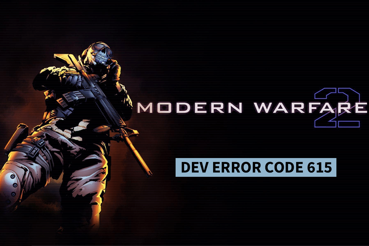 Fix Dev Error 615 in Modern Warfare 2