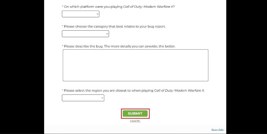 fill in the boxes and describe the bug or error and then click on Submit