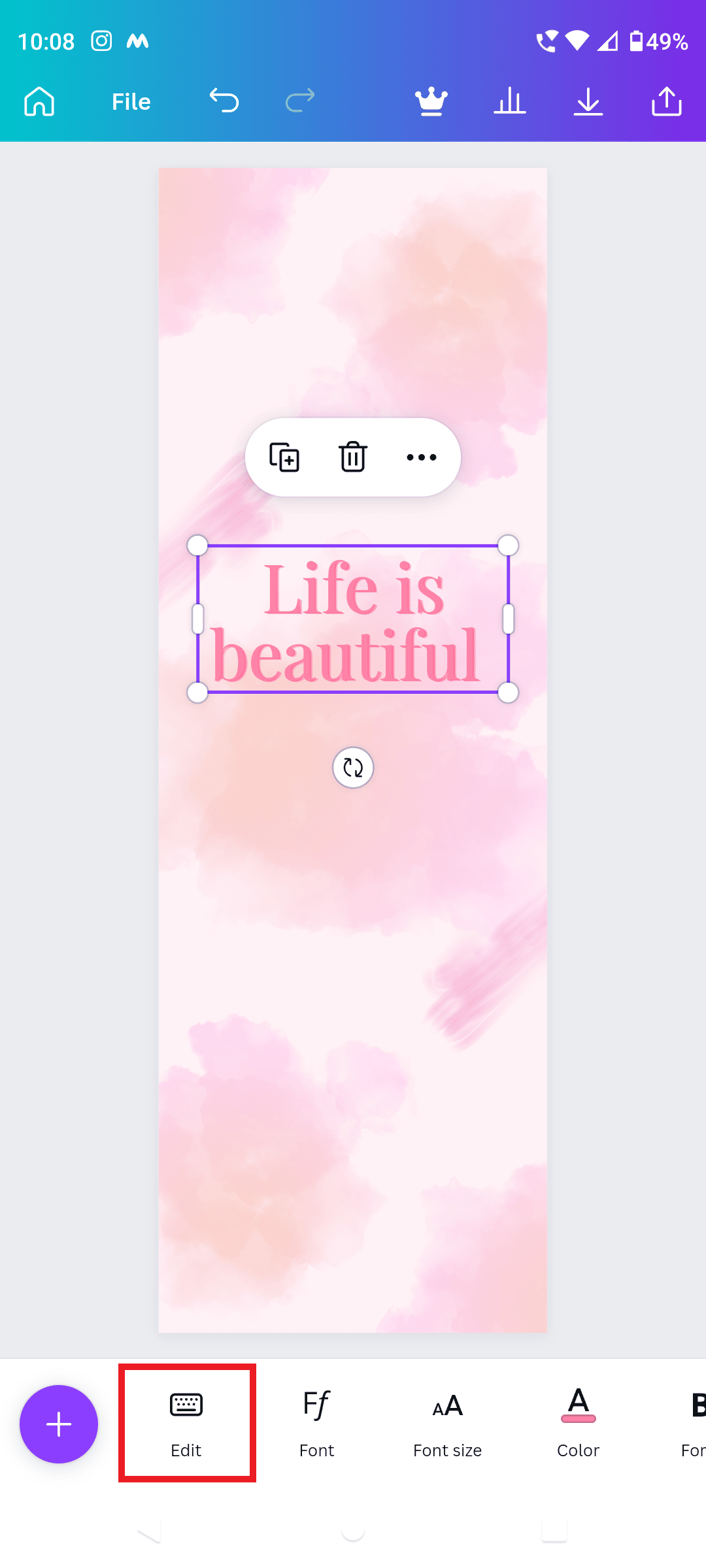 tap on Edit and enter the required text on canva