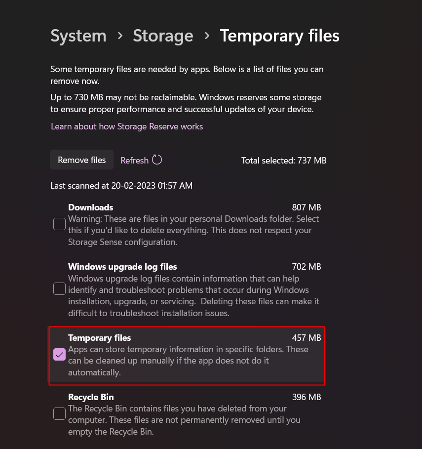 Tick and check the Temporary Files box