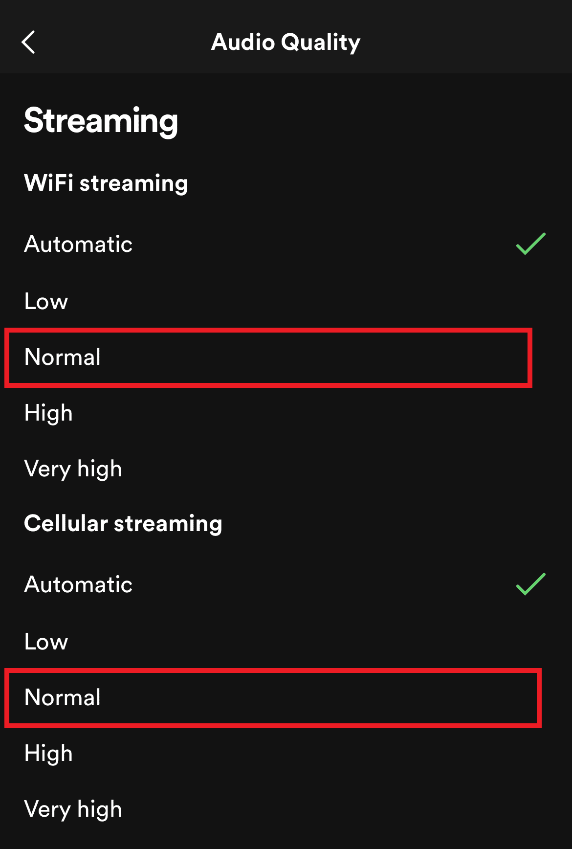 Set WiFi streaming and Cellular streaming option to Normal