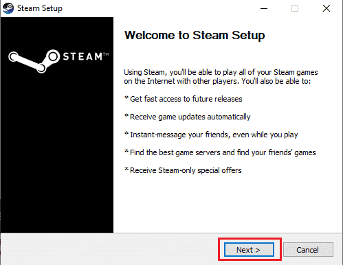 click on Next. 8 Ways to Fix Steam Store Buttons Not Working
