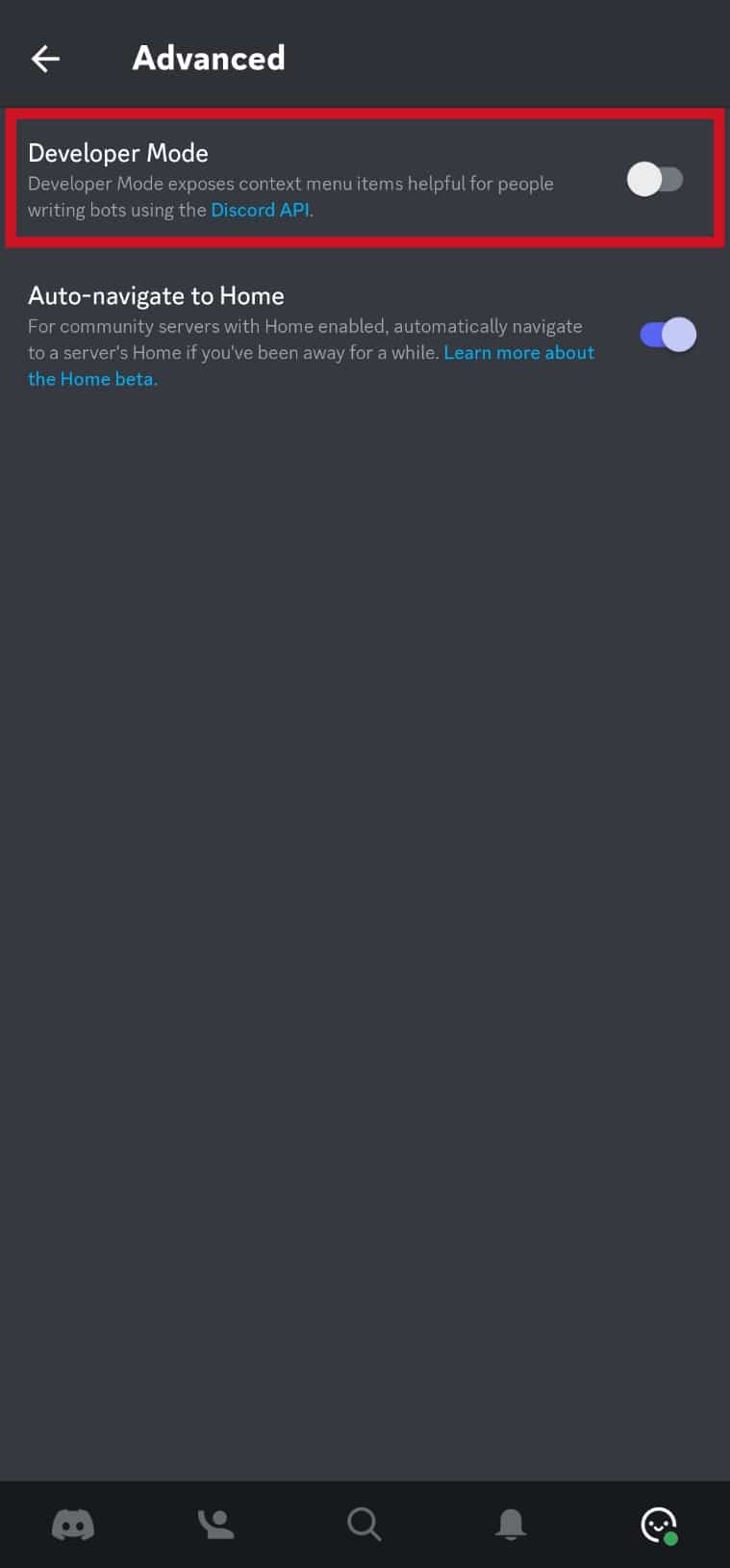 Enable the Developer Mode option. How to Change Age on Discord