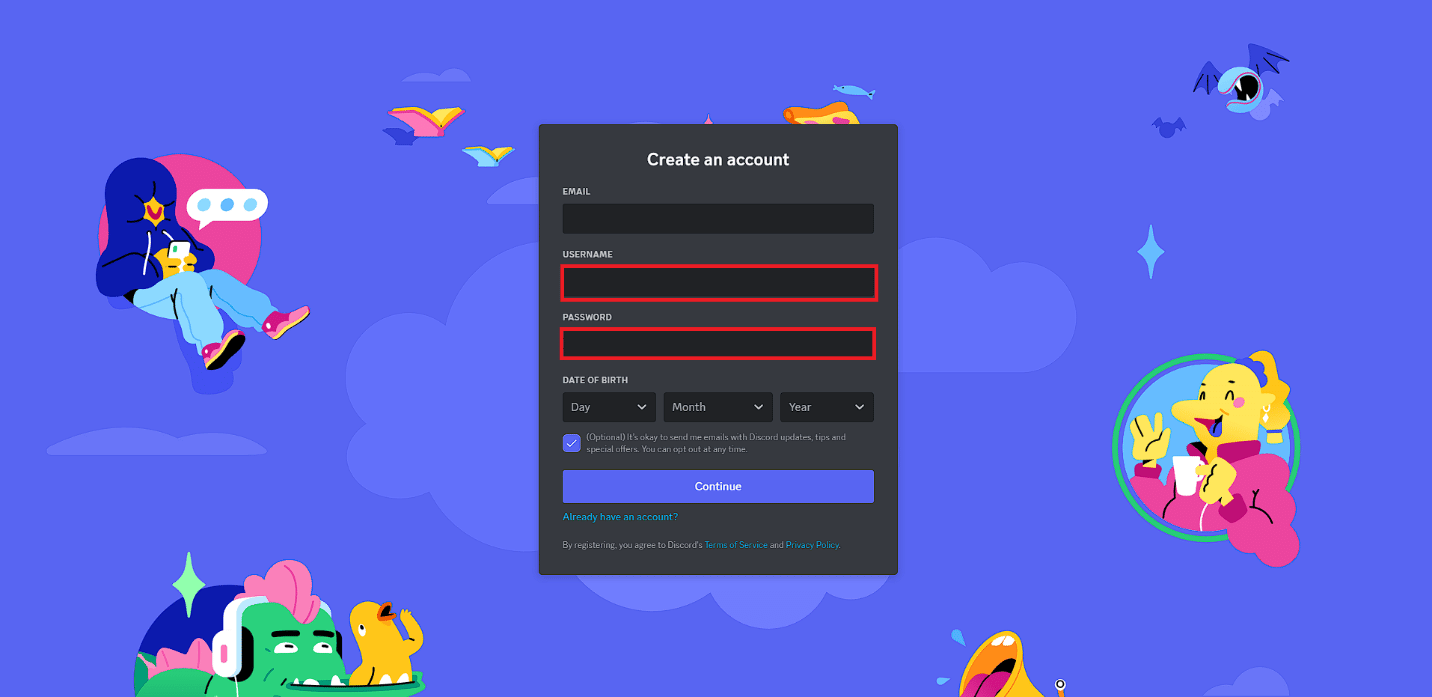 Enter a new USERNAME and PASSWORD in their respective field