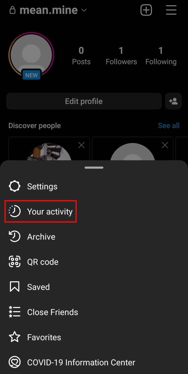 Tap on Your activity from the menu that appeared at the bottom of the screen. | What is Instagram Back Up? | backup my Instagram chats