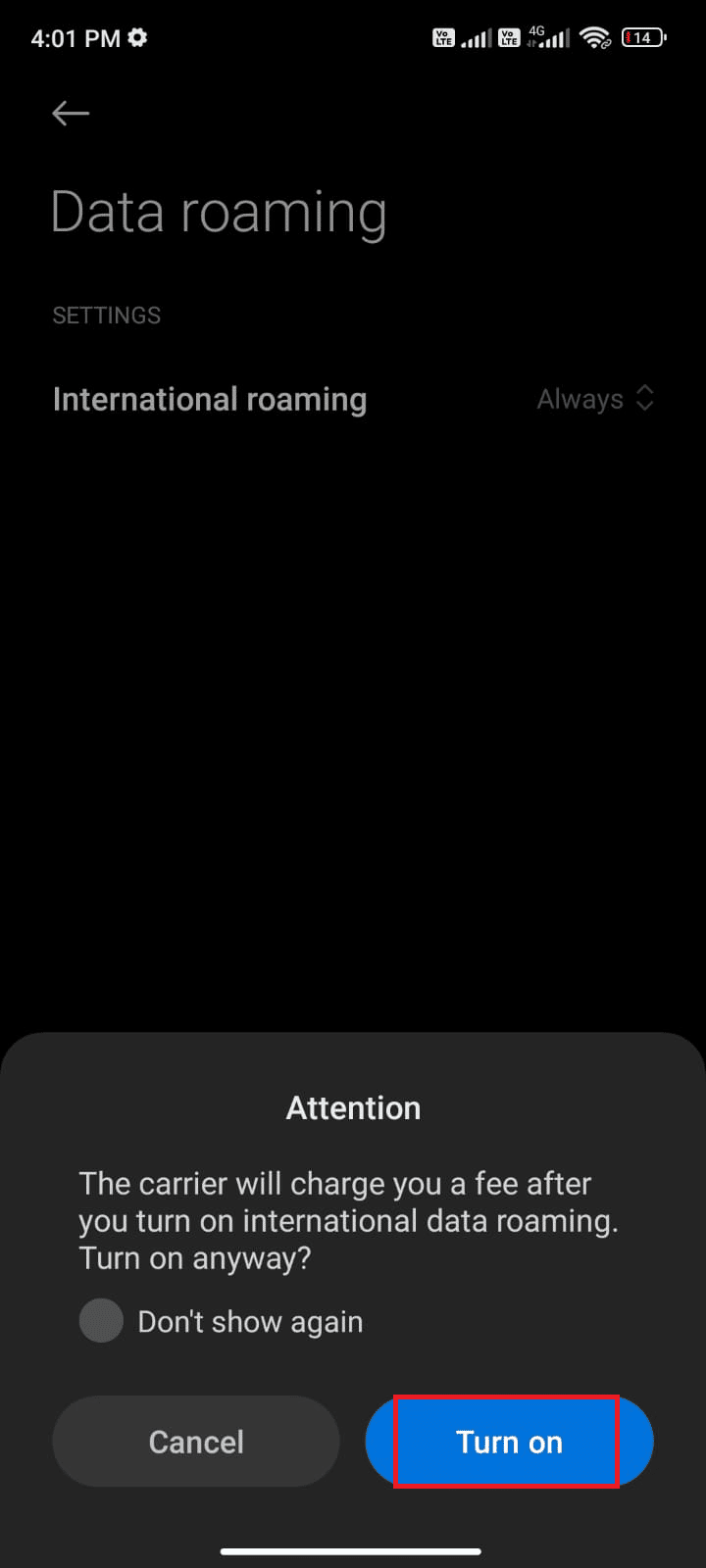 tap Turn on to confirm the prompt
