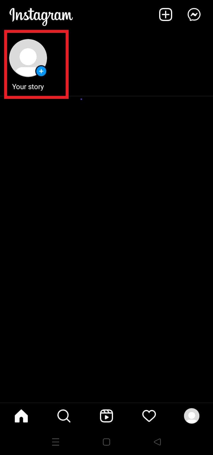 Select your profile icon on the top-left corner of your screen to add to Your story. 