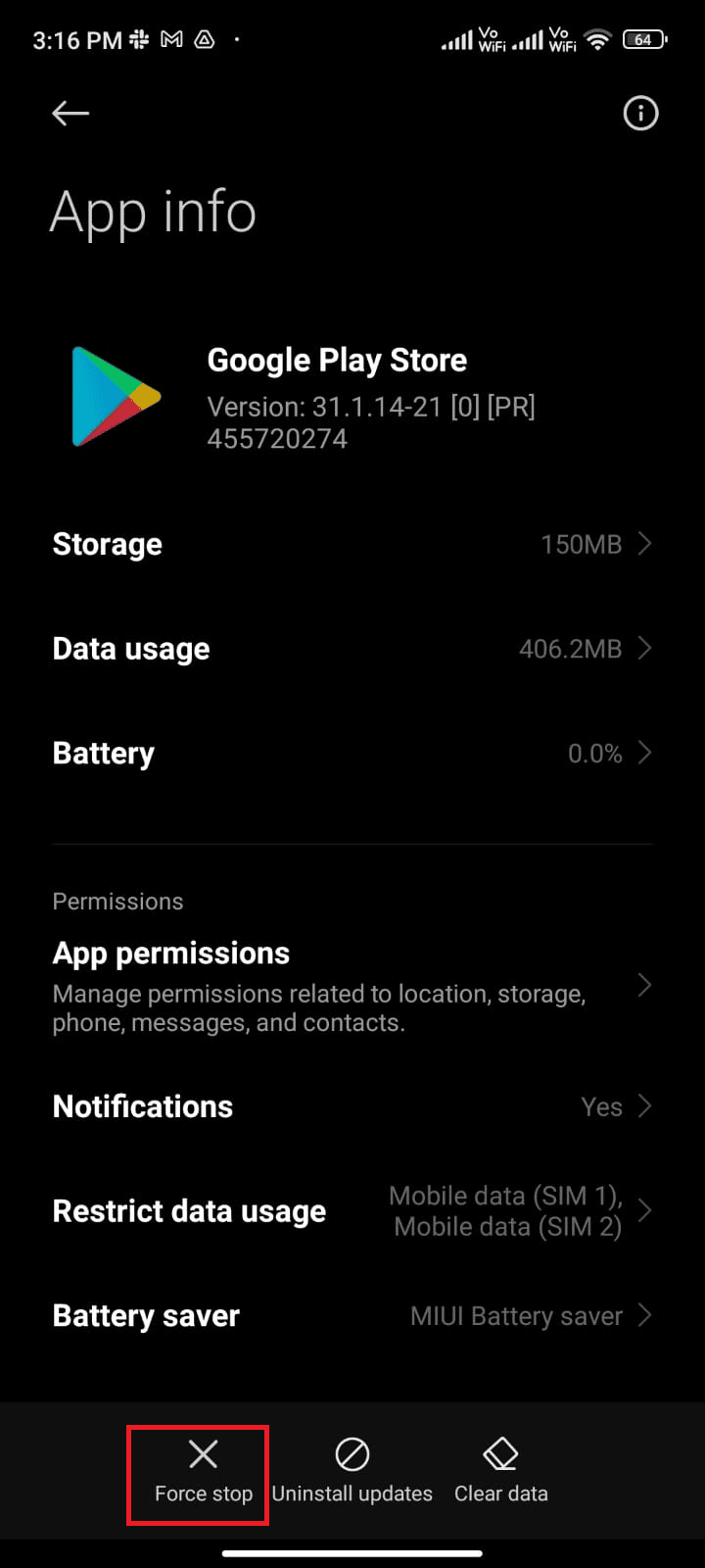 tap on the Force stop option. Fix Google Play Store Error Code 403