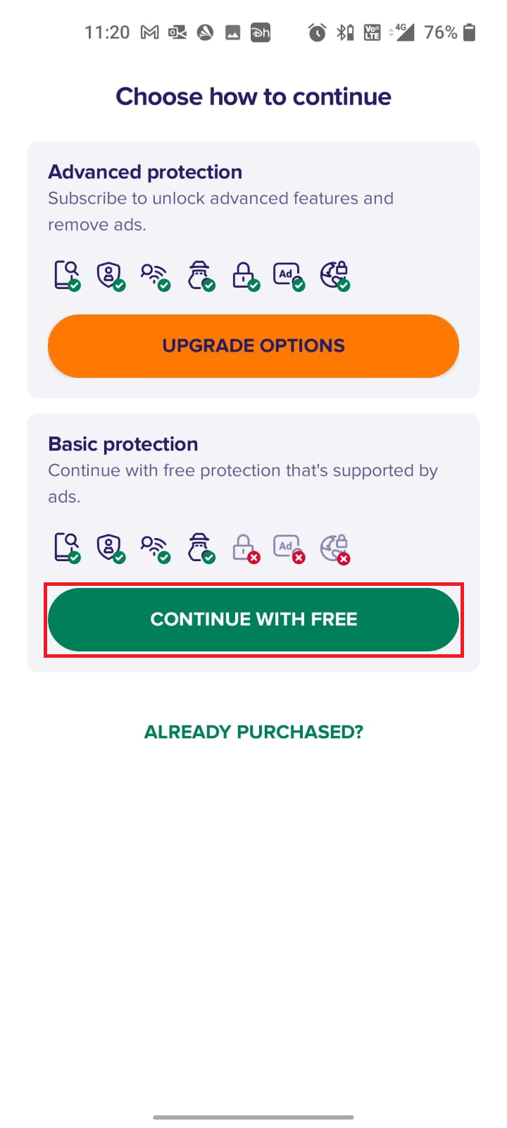 choose either Advanced protection or Basic protection