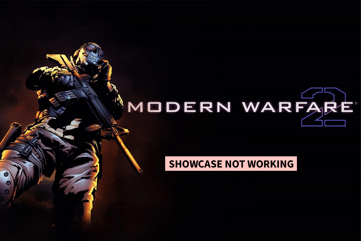 Fix Modern Warfare 2 Showcase Not Working