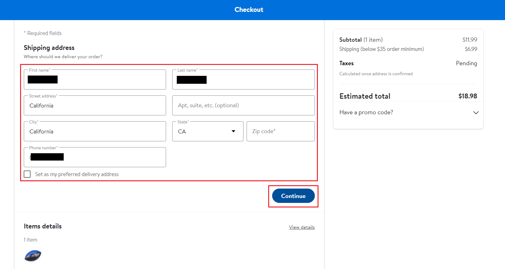 From the Checkout page, enter the shipping address and click on Continue to make payment | place an online order from Walmart