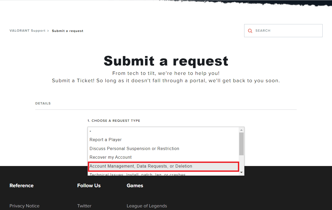 Choose Account Management, Data Requests, or Deletion in the CHOOSE A REQUEST TYPE drop-down