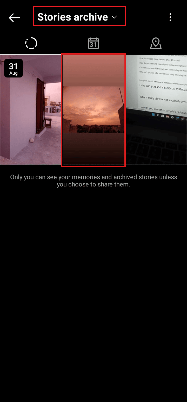 Tap on Stories archive to see all your stories