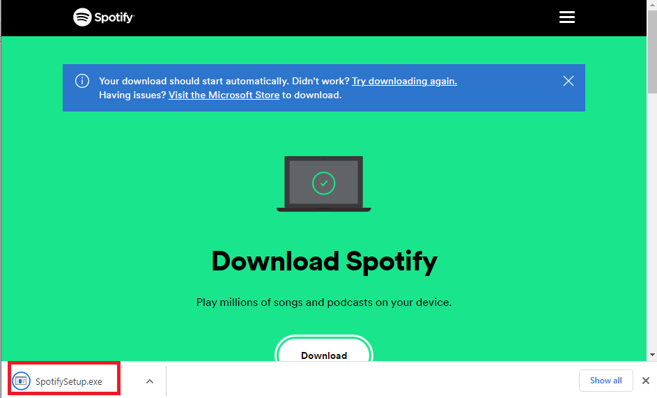 Double click on the SpotifySetup exe file. Fix Spotify Preview Song Not Working
