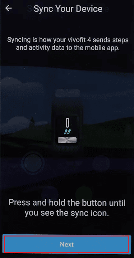 Tap on Next on the Sync Your Device screen to sync your phone with the watch