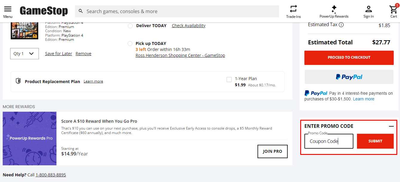 Enter the coupon code, you have copied earlier and click on Submit button to redeem your promo code.