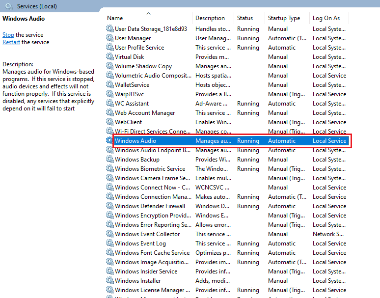 Right click on Windows Audio service