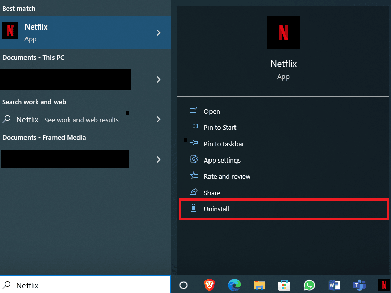 locate and click on Uninstall. Fix Error Code u7121 3202 in Netflix